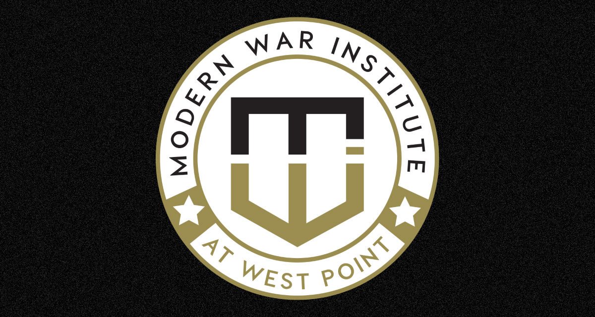 Announcing the Modern War Institute’s 2021–22 Nonresident Fellows