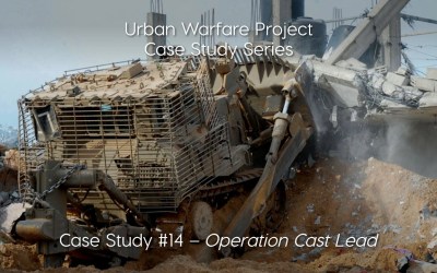 Urban Warfare Project Case Study #14: Operation Cast Lead