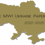 The MWI Ukraine Papers, 2022–2025