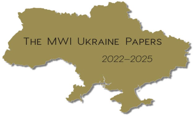 The MWI Ukraine Papers, 2022–2025