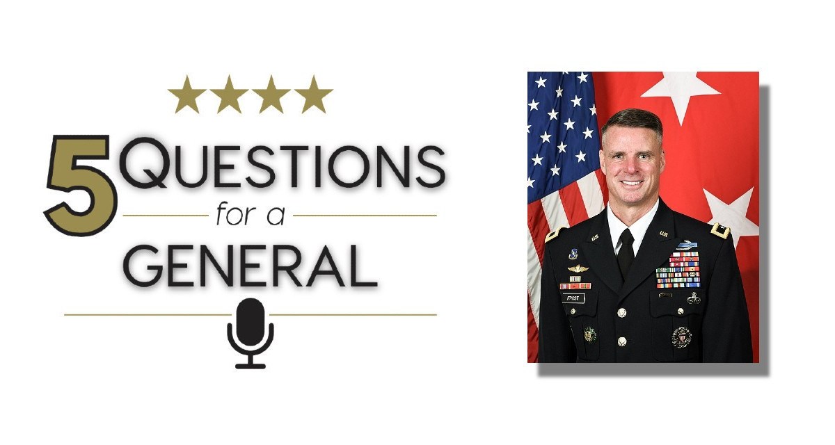 Five Questions for a General: Major General Malcolm Frost
