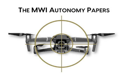 The MWI Autonomy Papers